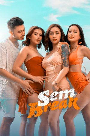Kỳ Nghỉ Cám Dỗ Vietsub | Sem Break 2025